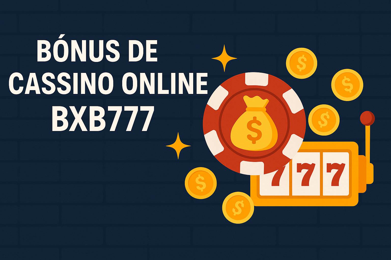 O bônus promocional BXB777 é uma ótima maneira de começar sua aventura